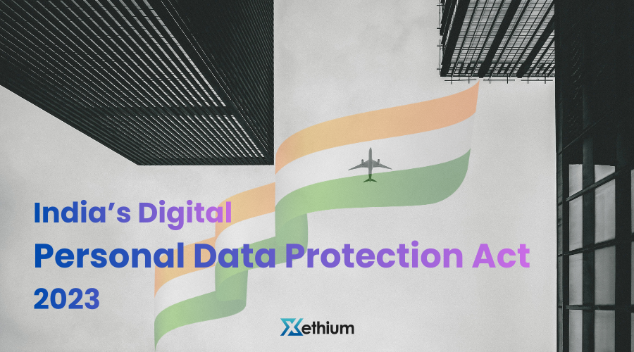 India's Data Privacy Act - DPDPA 2023